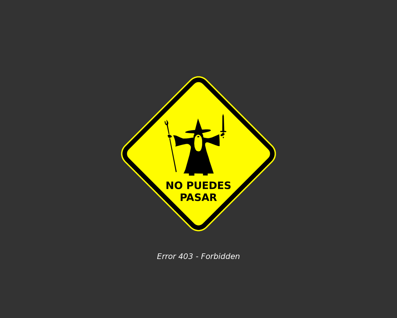 NO_PUEDES_PASAR_by_PiradoIV.png