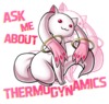 ask_me_about_thermodynamics_by_madeleine_elizabeth-d4wnkcj.png